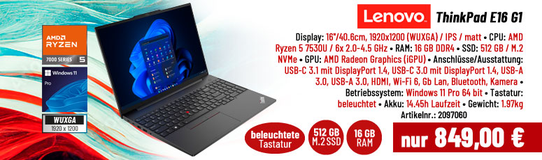 Lenovo ThinkPad E16 G1 - 40.6 cm (16") - WUXGA - IPS - AMD Ryzen 5 7530U - 16 GB RAM - 512 GB SSD NVMe - Wi-Fi 6 - Bluetooth - Win 11 Pro